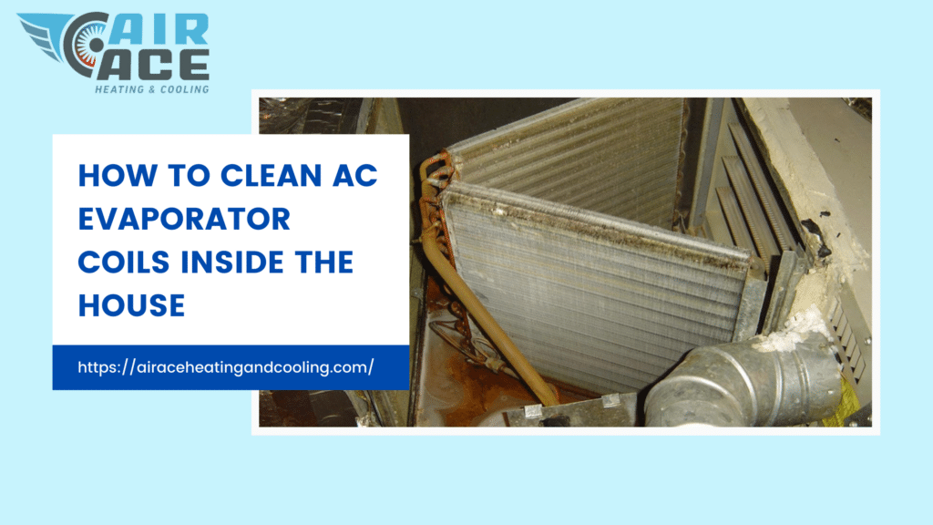 cleaning AC evaporator coils