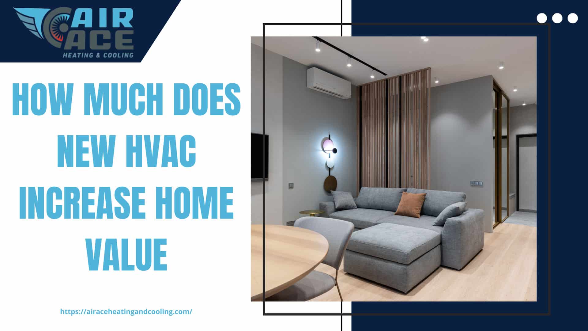 New HVAC Increase Home Value? AirAce Heating & Cooling