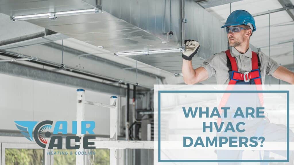 What Are HVAC Dampers?